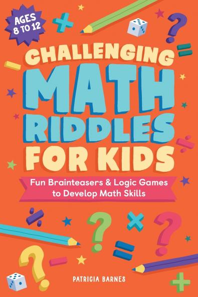 Challenging Math Riddles for Kids