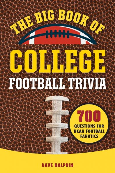 The Big Book of College Football Trivia