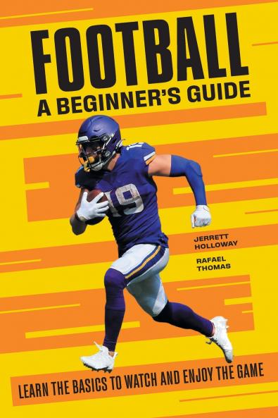 Football A Beginner's Guide