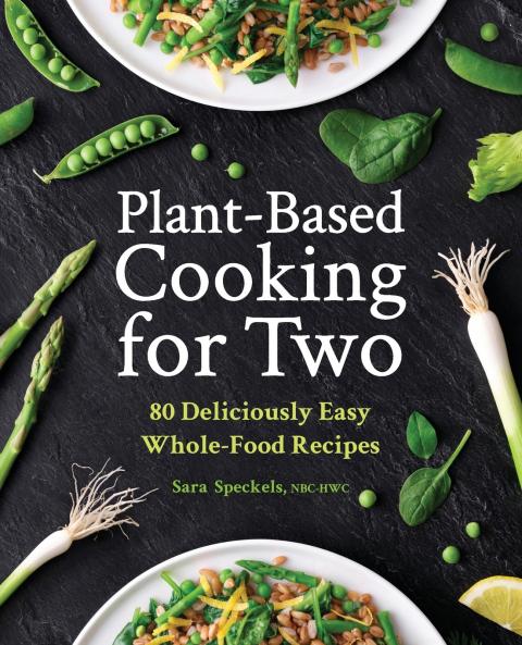 Plant-Based Cooking for Two
