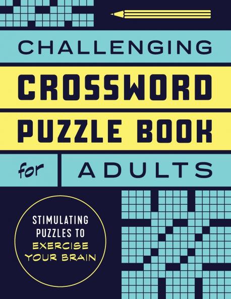 Challenging Crossword Puzzle Book for Adults