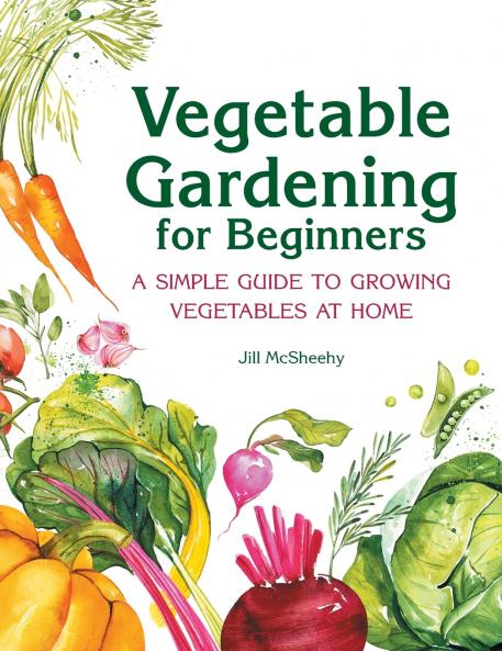Vegetable Gardening for Beginners