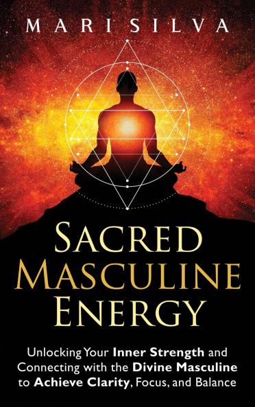 Sacred Masculine Energy
