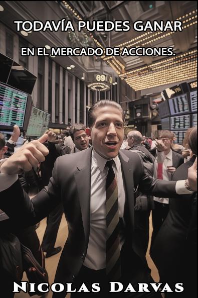 Todavía puedes ganar en el mercado de acciones.