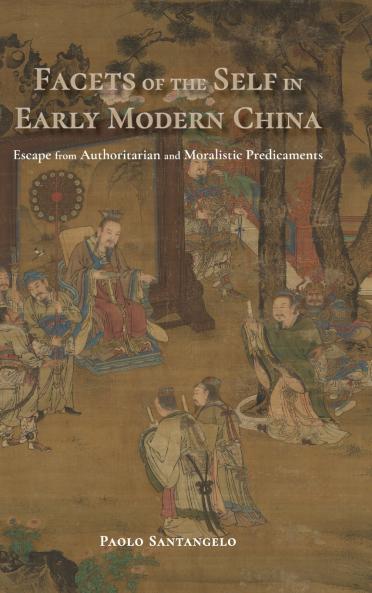 Facets of the Self in Early Modern China