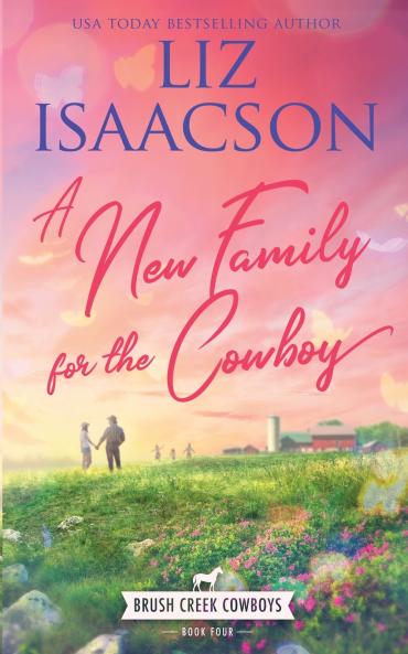 A New Family for the Cowboy