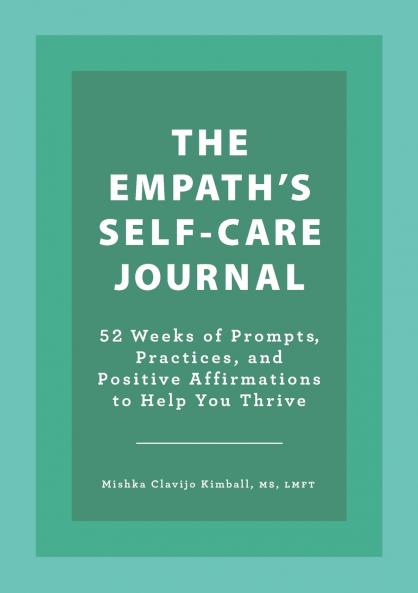 The Empath's Self-Care Journal