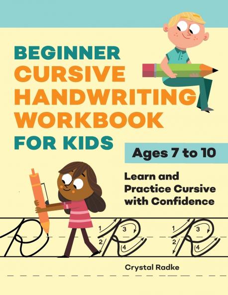 Beginner Cursive Handwriting Workbook for Kids