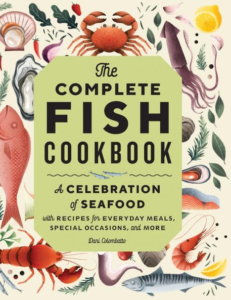 The Complete Fish Cookbook