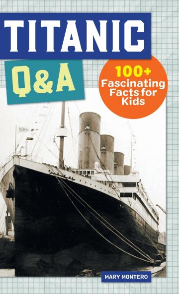 Titanic Q&A