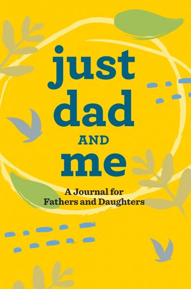 Just Dad and Me