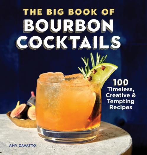 The Big Book of Bourbon Cocktails