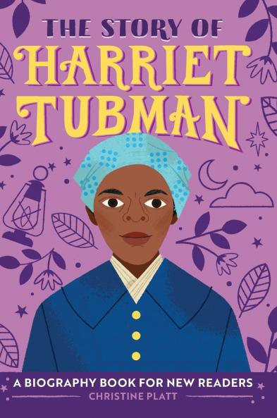 The Story of Harriet Tubman