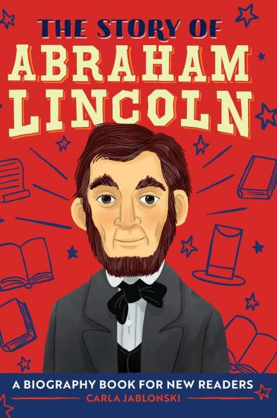 The Story of Abraham Lincoln