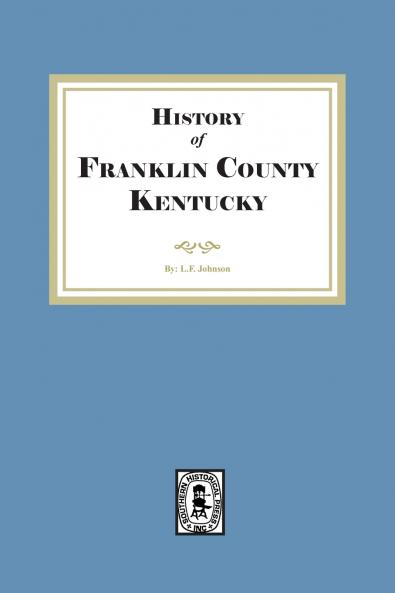 The History of Franklin County Kentucky