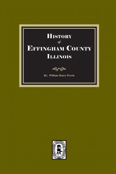 History of Effingham County Illinois