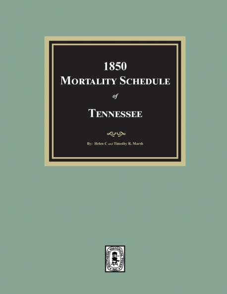 1850 Mortality Schedule of Tennessee