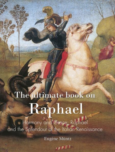 The ultimate book on Raphael