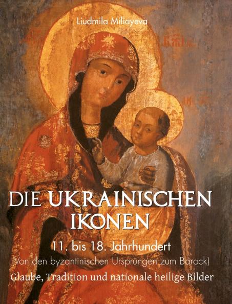 Die Ukrainischen Ikonen
