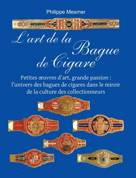 L'Art De La Bague De Cigare