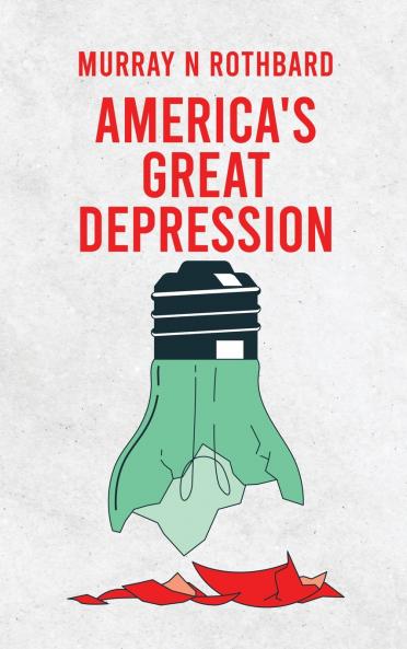 America's Great Depression Hardcover