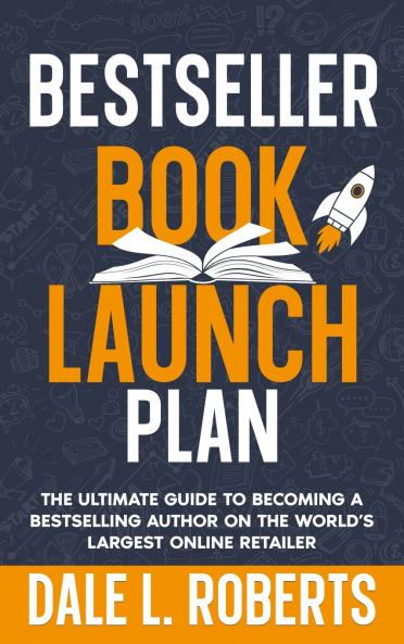 Bestseller Book Launch Plan