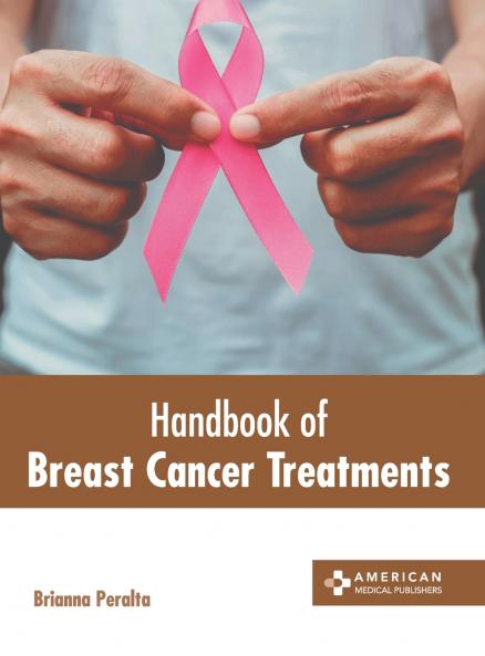 Handbook of Breast Cancer Treatments