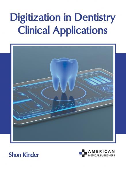 Digitization in Dentistry
