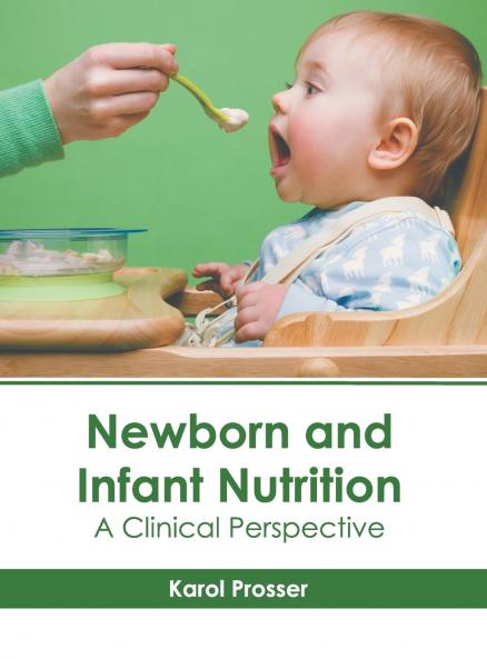 Newborn and Infant Nutrition