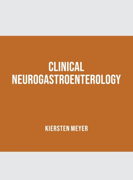 Clinical Neurogastroenterology