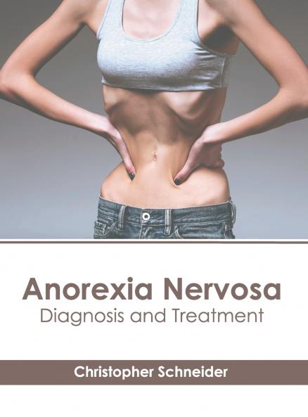 Anorexia Nervosa
