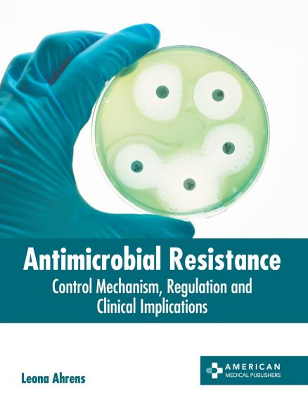 Antimicrobial Resistance