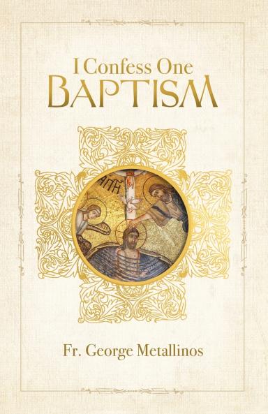 I Confess One Baptism
