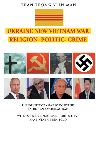 THE IDENTITY OF A MAN WHO LOST HIS FATHERLAND and VIETNAM WAR