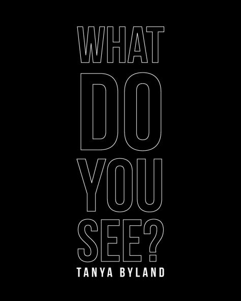 What Do You See?