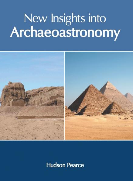New Insights into Archaeoastronomy