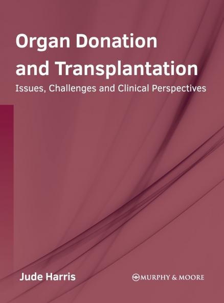 Organ Donation and Transplantation