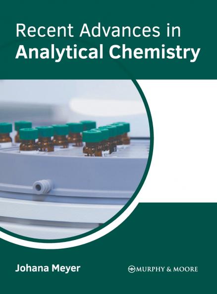 Recent Advances in Analytical Chemistry