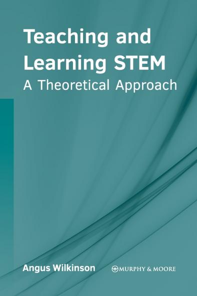 Teaching and Learning STEM