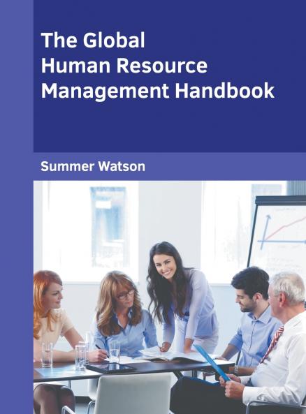 The Global Human Resource Management Handbook
