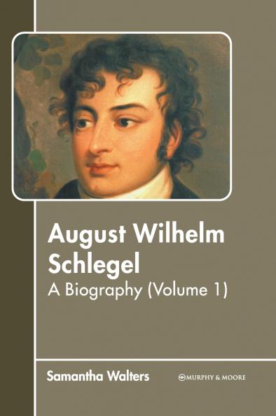 August Wilhelm Schlegel