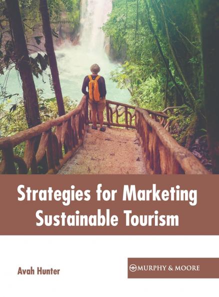 Strategies for Marketing Sustainable Tourism