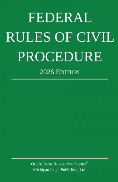 Federal Rules of Civil Procedure; 2026 Edition