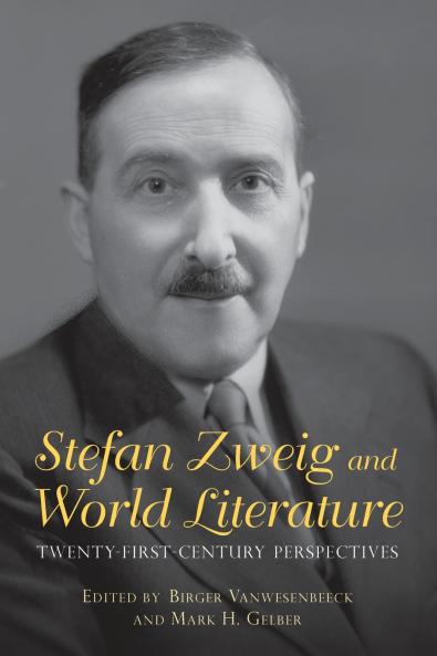 Stefan Zweig and World Literature