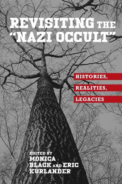 Revisiting the Nazi Occult