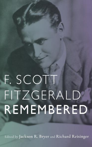 F. Scott Fitzgerald Remembered