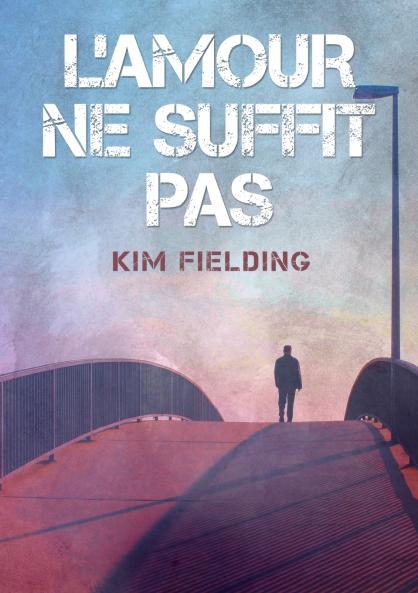 L' amour ne suffit pas