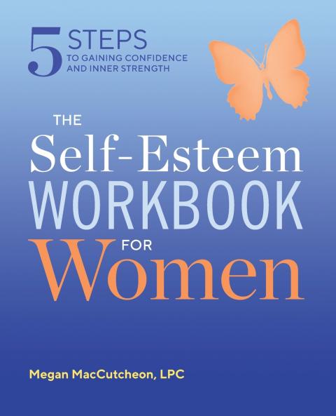 The Self Esteem Workbook for Women