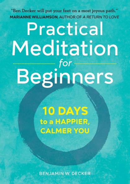 Practical Meditation for Beginners