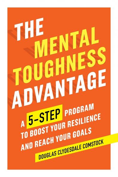 The Mental Toughness Advantage